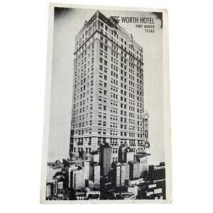 The Worth Hotel Fort Worth Texas Vintage Post Card / Greeting Card